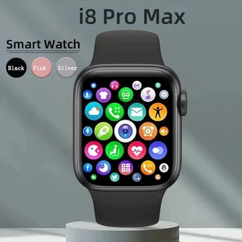 I8 Pro Max, умные часы для Android IOS, Bluetooth-вызов, Мужской Женский спортивный Фитнес-браслет, Монитор сна, смарт-часы для Xiaomi