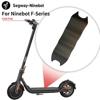 Оригинальная накладка для ног для электрического скутера Ninebot серии F, Резиновая наклейка для ног, Клейкая крышка для педали, Запчасти для ремонта
