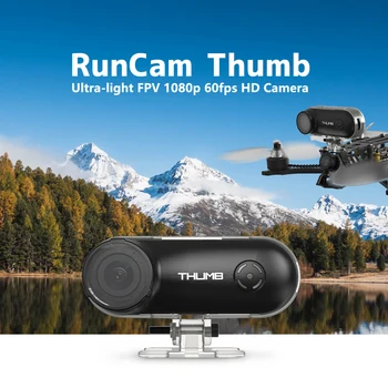 RunCam Thumb Mini Camera HD Action FPV 1080P 60 кадров в секунду 9,8 g 150 ° FOV Встроенная стабилизация гироскопа